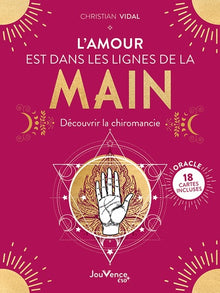 L'amour est dans les lignes de la main: Découvrir la chiromancie