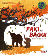 Paki et Bagui : Eléphants de la savane