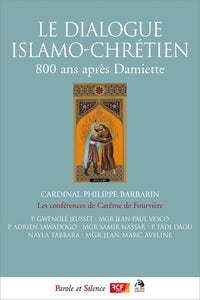 Dialogue islamo-chrétien (Le)