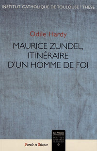 Maurice Zundel, itineraire d'un homme de foi