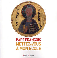Mettez-vous à mon école