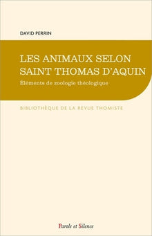 Les animaux selon saint Thomas d'Aquin