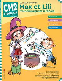 Max et Lili t’accompagnent en CM2