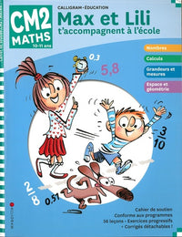 Max et Lili t'accompagnent en CM2 - Maths