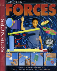 Forces: Projets et expériences sur les forces et les machines