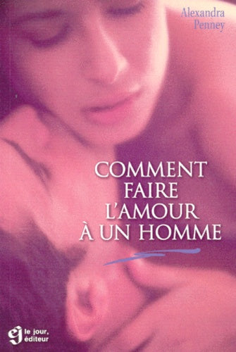 Comment faire l'amour à un homme