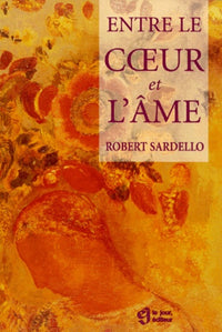 Entre le coeur et l'âme