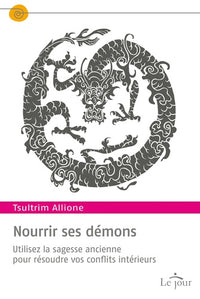 Nourrir ses démons