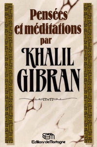 Pensées et méditations