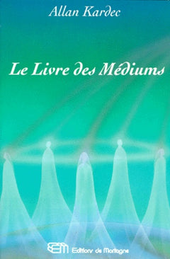 Le livre des médiums