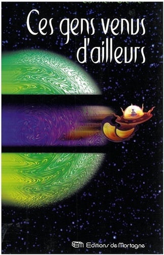 Ces gens venus d'ailleurs