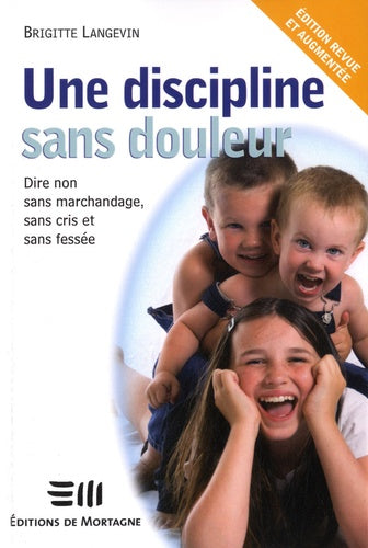 Une discipline sans douleur