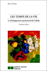 Les temps de la vie