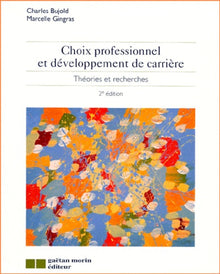 Choix professionnel et développement de carrière
