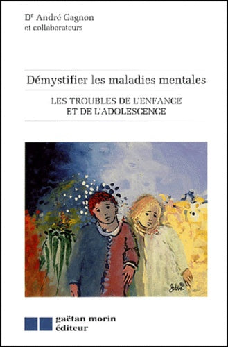 Démystifier les maladies mentales