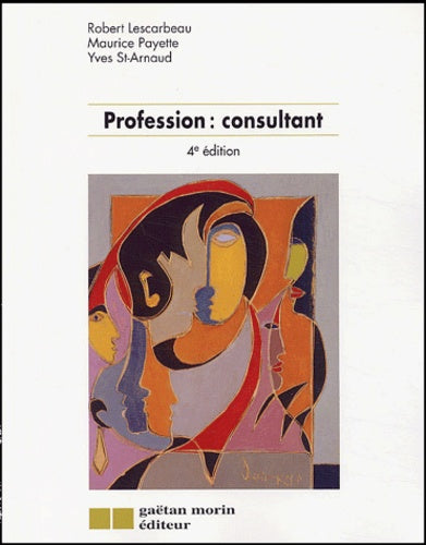 Profession : Consultant