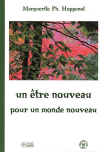 Être nouveau pour un monde