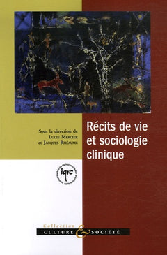 RECITS DE VIE ET SOCIOLOGIE CLINIQUE