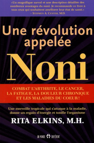 Une révolution appelée noni
