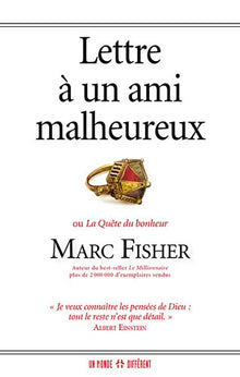 Lettre à un ami malheureux