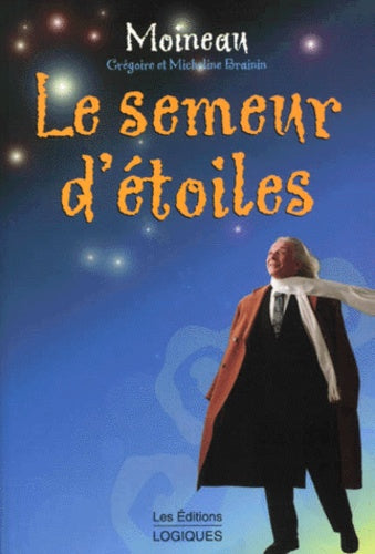 Le semeur d'étoiles