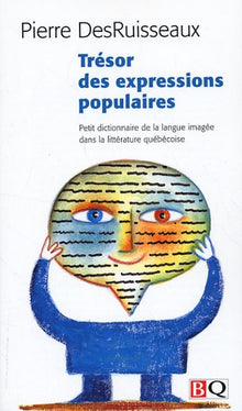 TRESOR DES EXPRESSIONS POPULAIRES