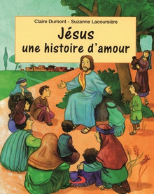 Jesus une histoire d'amour
