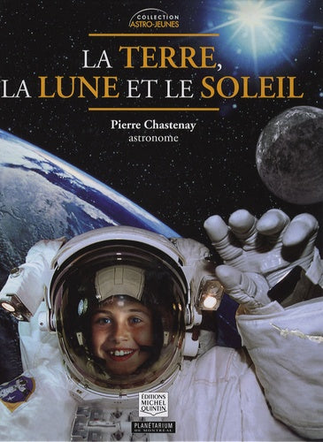 La Terre, la Lune et le Soleil