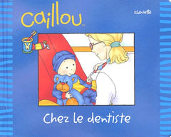 Caillou chez le dentiste