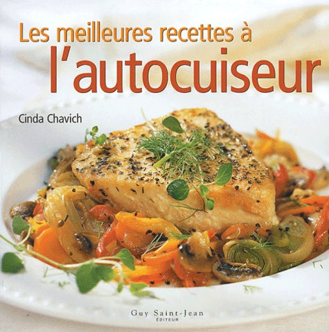 Les Meilleures Recettes à l'auto-cuiseur