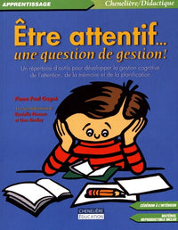 ETRE ATTENTIF... UNE QUESTION DE GESTION ! (CEDEROM INCLUS)
