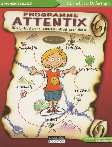 Programme Attentix: Gérer, structurer et soutenir l'attention en classe