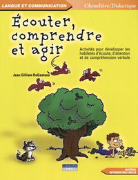 Ecouter, comprendre et agir