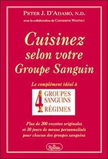 Cuisinez selon votre groupe sanguin