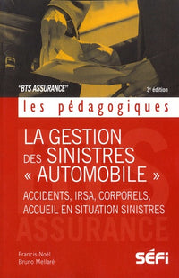 La gestion des sinistres automobile BTS assurance