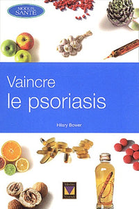 Vaincre le psoriasis