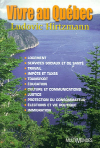 Vivre au Québec