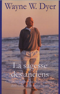 La sagesse des anciens