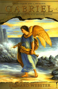 Communiquer avec l'archange Gabriel