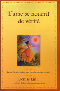 Ame se nourrit de vérité