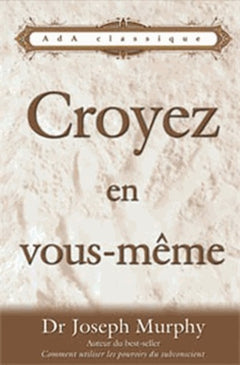 Croyez en vous-même