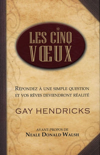 Les cinq vœux