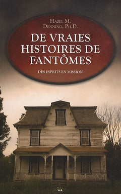 De vraies histoires de fantômes