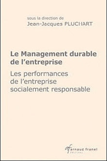 Le management durable de l'entreprise