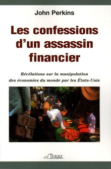 Les confessions d'un assassin financier