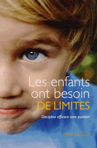 Les enfants ont besoin de limites