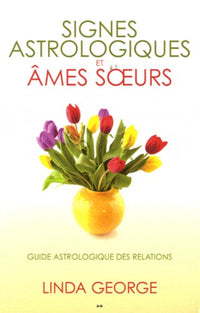 Signes astrologiques et âmes soeurs