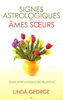 Signes astrologiques et âmes soeurs