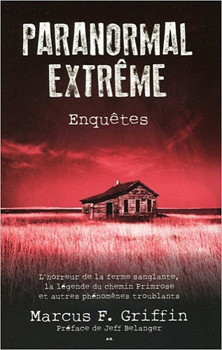 Paranormal extrême - Enquêtes
