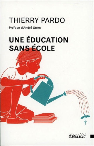 une éducation sans école